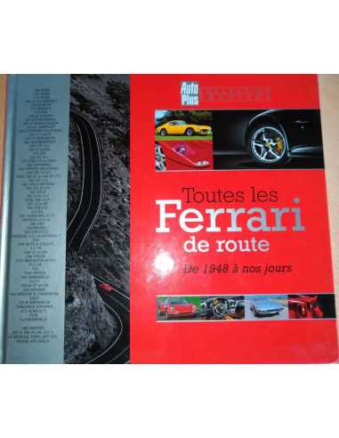 Toutes les Ferrari de route de 1948 à nos jours | 9782950695307 |