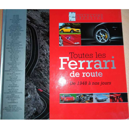 Toutes les Ferrari de route de 1948 à nos jours | 9782950695307 |