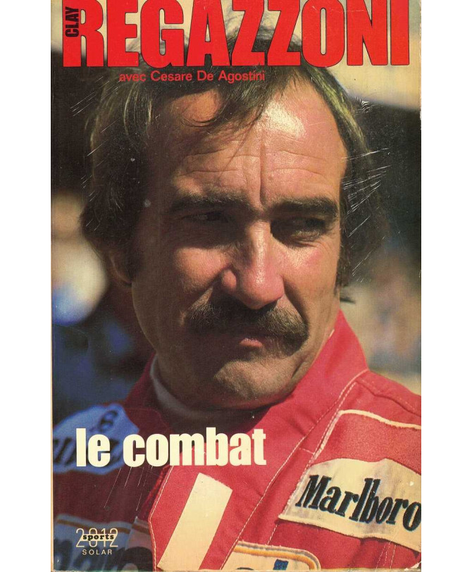 Le Combat - Clay Regazzoni | 9782263006609 |