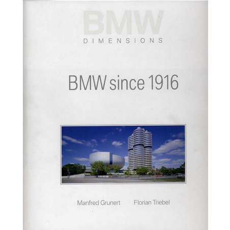 BMW Since 1916 BMW - Dimensions | 9783932169472 |