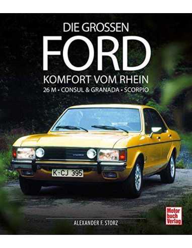 Die grossen Ford (26 M - Consul & Granada - Scorpio) | 9783613043695 |