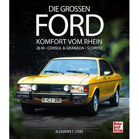 Die grossen Ford (26 M - Consul & Granada - Scorpio) | 9783613043695 |