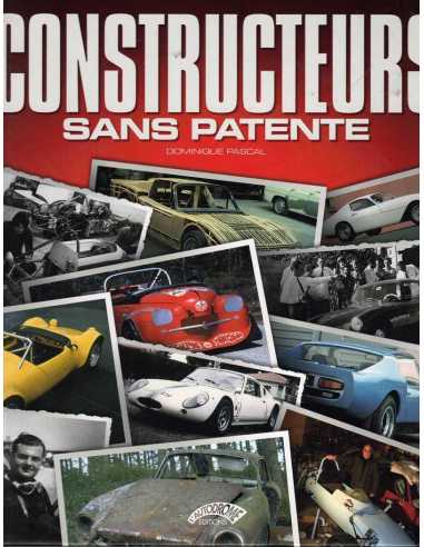 CONSTRUCTEURS SANS PATENTE ( TOME 1 ) | 9782910434199 |