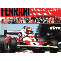 FERRARI 70 ans de course De Jean-Louis Moncet et Johnny rives | Ferrari Sport Auto HS |
