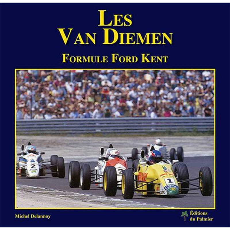 Les Van Diemen Formule Ford Kent | 9782360590339 |