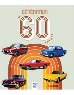 Génération 60 en 60 voitures | 9782385140397 | 2