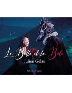 La Belle et la Bête De Julien Gelas Ed. les Cygnes | 9782369444046 |
