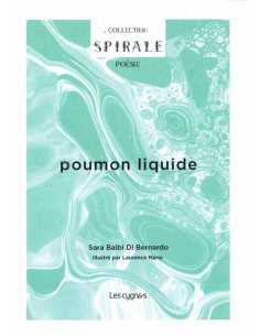 Poumon liquide De Sara Balbi di Bernardo Ed. les Cygnes | 9782369444091 |