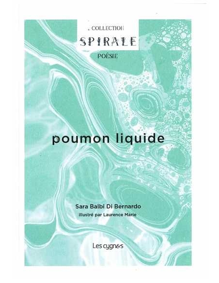 Poumon liquide De Sara Balbi di Bernardo Ed. les Cygnes | 9782369444091 |