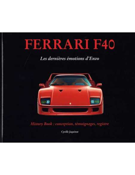 Ferrari F40 Les dernières émotions d'Enzo | 9780464552963 |