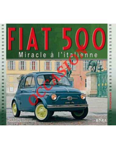 Fiat 500 - Miracle à l'italienne | 9782726895719-OCCASION |