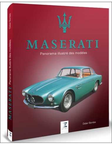 Maserati, panorama illustré des modèles | 9791028305130 |