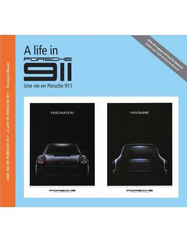 Une vie en Porsche 911 De François Bouet | 9782958602321 |