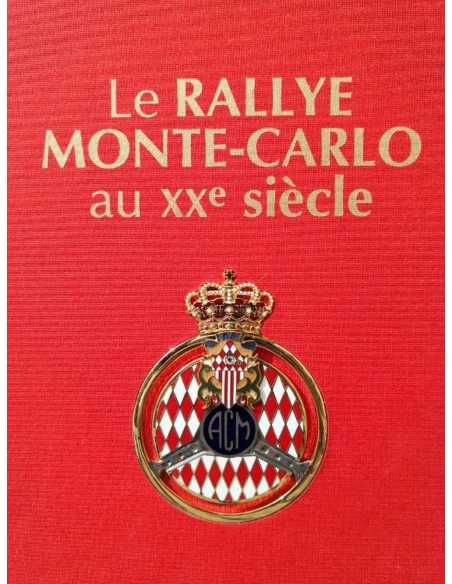 Le Rallye Monte-Carlo au XXe siècle 1911-2000 (Version luxe hors commerce) | 9782950073859-2 |