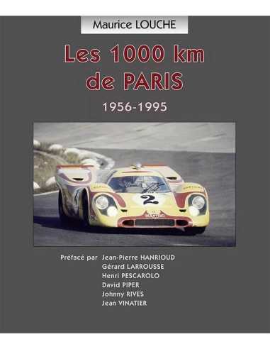 Les 1000 km de Paris 1956-1995 (Version Luxe) | 9782954445281 |