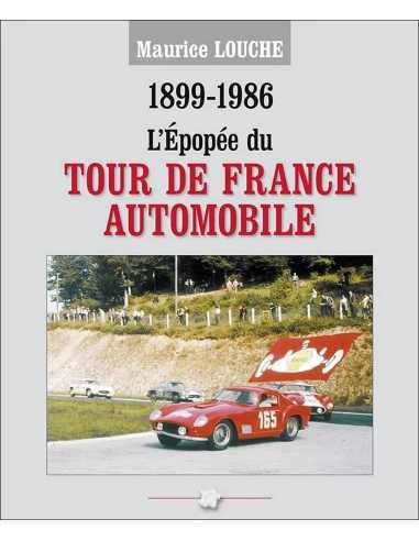 1899-1986, L’Épopée du Tour de France automobile | 9782950073891 |