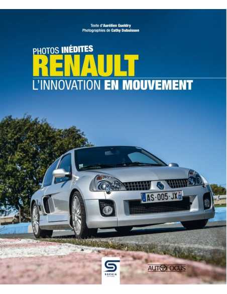 Renault : L'innovation en mouvement De Aurélien GUELDRY Ed. Sophia | 9782385140168 |