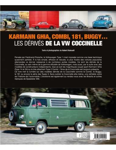 Les dérivés VW Coccinelle : Karmann Ghia, Combi, 181, Buggy De Hubert Hainault Ed. Sophia | 9782385140090 |
