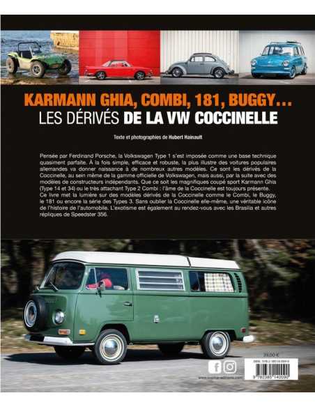 Les dérivés VW Coccinelle : Karmann Ghia, Combi, 181, Buggy De Hubert Hainault Ed. Sophia | 9782385140090 |