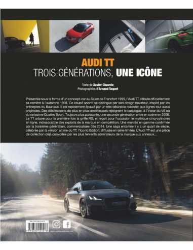 Audi TT : trois générations, une icône De Xavier Chauvin Ed. Sophia | 9782385140076 |