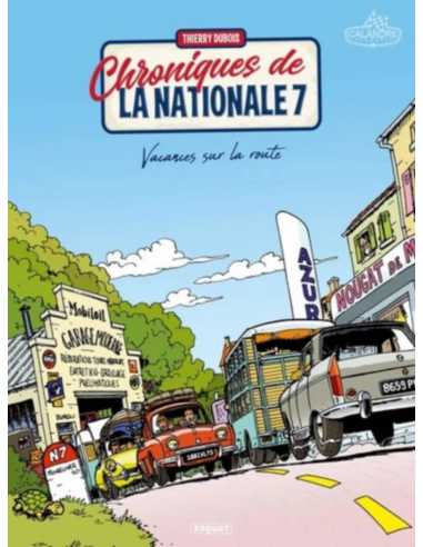 Chroniques de la nationale 7 (Tome 1) Vacances sur la route | 9782888903918 |