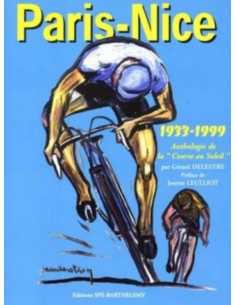 Paris-Nice la course au soleil (1933-1999) | 9782912838063 |