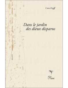Livre Dans le jardin des dieux disparus De Lara DOPFF 9791096199518 2