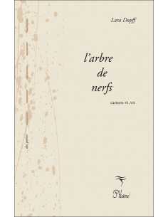 Livre L'arbre de nerfs De Lara Dopff (Carnets VI-VII) 9791096199129