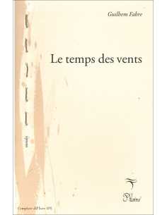 Livre Le Temps des vents De Guilhem Fabre 9791096199310