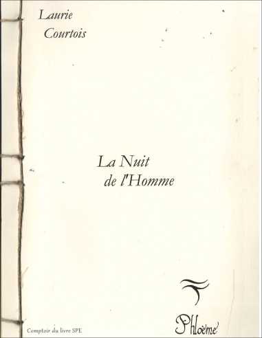 Livre La nuit de l'Homme De Laurie Courtois 9791096199204