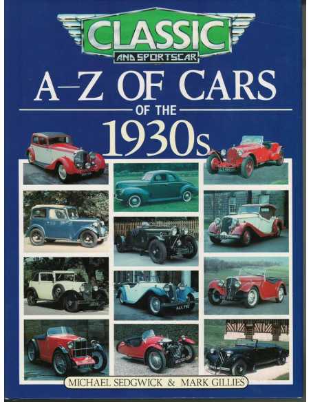 Classic and Sportscar A-Z of Cars of the 1930's De Michael Sedgwick | 9781870979023 |