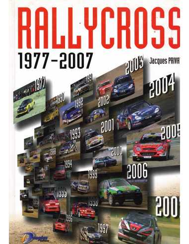 Rallycross 1997-2007 De Jacques Privat | 9782953108002 |