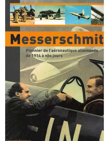 Messerschmitt - Pionnier de l'aéronautique allemande de 1914 à nos jours | 9782726894255 |