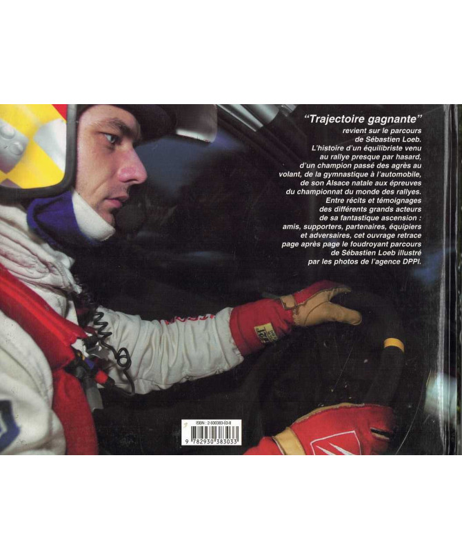 Sébastien Loeb, Trajectoire gagnante | 9782930383033 |