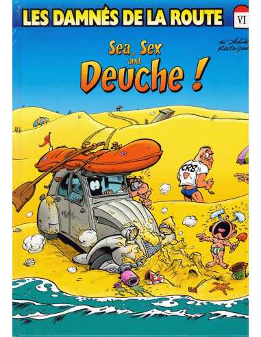 Les Damnés De La Route - Sea, Sex And Deuche -Tome 6 | 9782818987919 |
