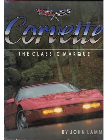 Corvette - The Classic Marque | 9781555214623 |