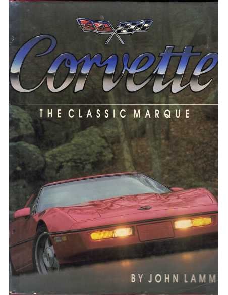 Corvette - The Classic Marque | 9781555214623 |