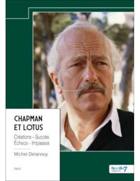 Chapman et Lotus De Michel Delannoy | 9782385914493 |