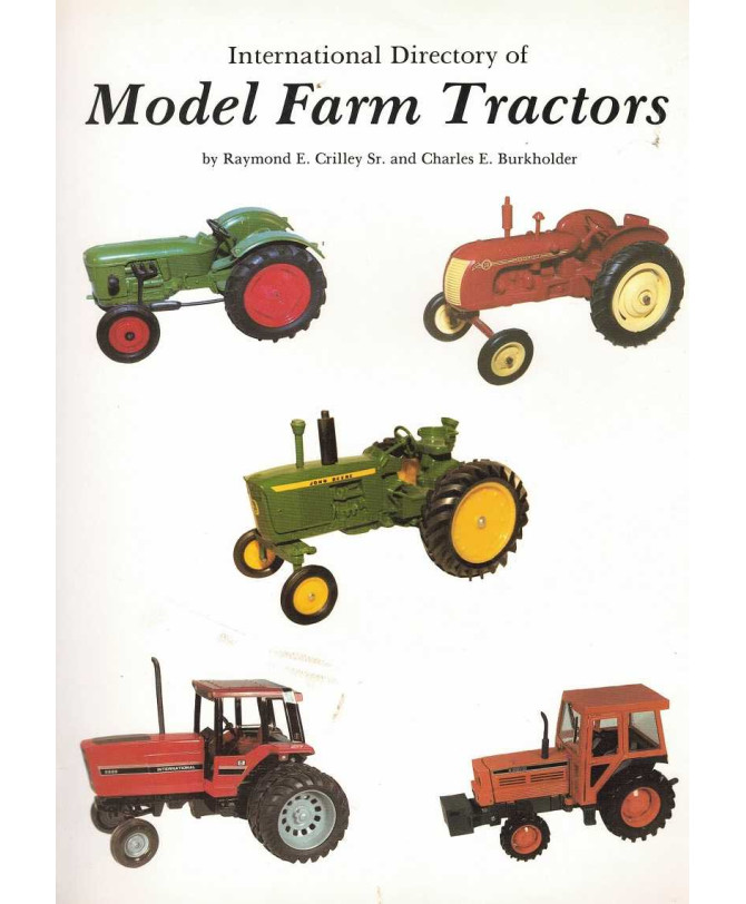 International Directory of Model Farm Tractors | 9780887400308 |