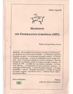 Spinelli – Manifeste des Fédéralistes européens | 9782857922094 |