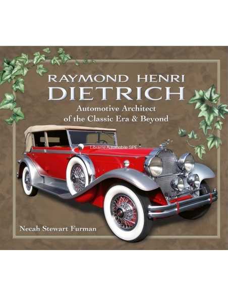 Raymond Henri Dietrich Automotive Architect | 9781956309096 |
