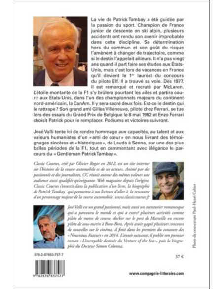 Patrick Tambay, Pilote et Gentleman De José VALLI Ed. Classic courses | 9782876837577 |