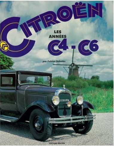 Citroën les années C4-C6 | 9782707202352 |