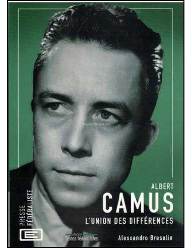 Albert Camus, L'union des différences | 9782491429164 |