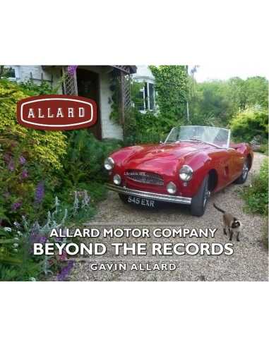Allard Motor Company: The Records and Beyond by Gavin Allard | 9781956309065 |