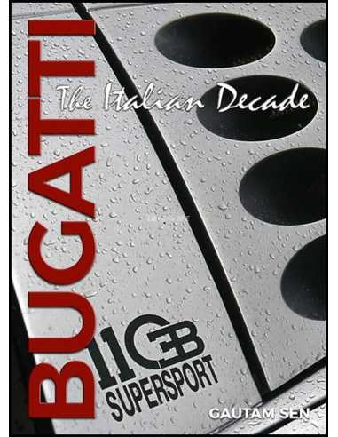 Bugatti The Italian Decade by Gautam Sen | 9781854433091 |
