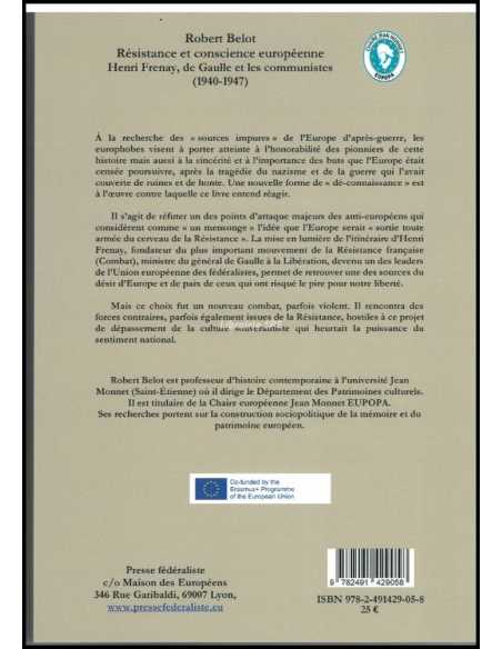 Résistance et conscience européenne  Henri Frenay, de Gaulle et les communistes, 1940-1947 | 9782491429058 |