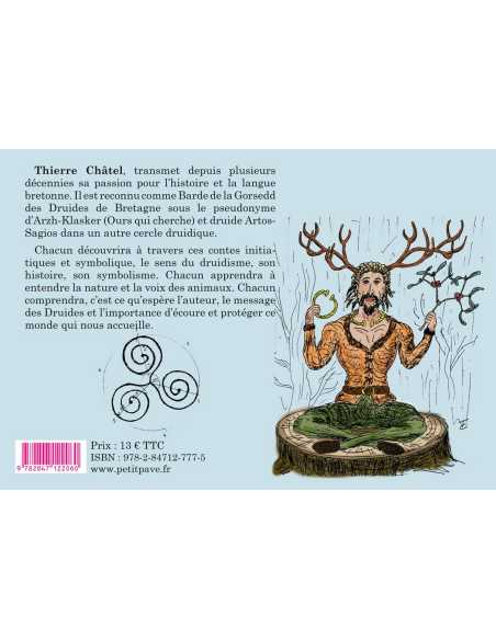 Contes symboliques des druides De Thierry Châtel Ed. Petit Pavé | 9782847127775 |