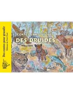 Contes symboliques des druides De Thierry Châtel Ed. Petit Pavé | 9782847127775 |