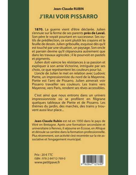 J'irai voir Pissarro De Jean-Claude Rubin Ed. Petit Pavé | 9782847127690 |